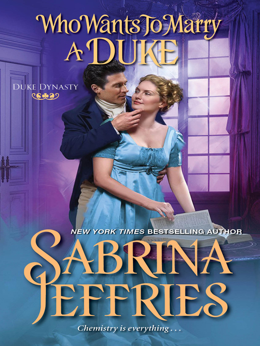 Title details for Who Wants to Marry a Duke by Sabrina Jeffries - Wait list